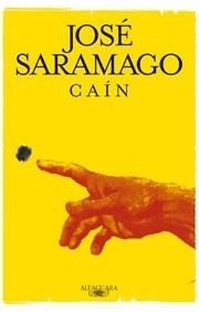 Caín | 9788420405094 | Saramago, José | Llibres.cat | Llibreria online en català | La Impossible Llibreters Barcelona