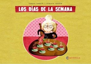 Días de la semana, Los | 9788484126645 | Sabate Rodie, Teresa | Llibres.cat | Llibreria online en català | La Impossible Llibreters Barcelona