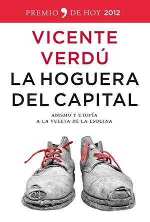 La hoguera del capital | 9788499980980 | Verdú, Vicente | Llibres.cat | Llibreria online en català | La Impossible Llibreters Barcelona