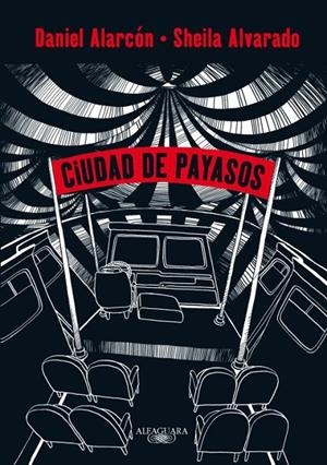La ciudad de los payasos | 9788420411491 | Alarcon, Daniel | Llibres.cat | Llibreria online en català | La Impossible Llibreters Barcelona