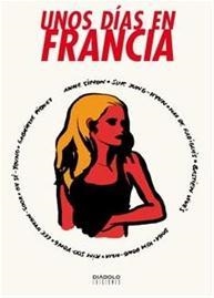 UNOS DIAS EN FRANCIA | 9788415153481 | BASTIEN VIVES | Llibres.cat | Llibreria online en català | La Impossible Llibreters Barcelona