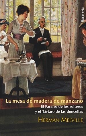 La mesa de madera de manzano | 9788492979189 | Melville, Herman | Llibres.cat | Llibreria online en català | La Impossible Llibreters Barcelona
