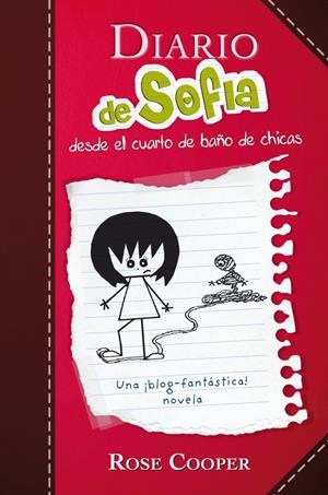 Diario de Sofía. Desde el cuarto de baño de las chicas | 9788420407302 | Cooper, Rose | Llibres.cat | Llibreria online en català | La Impossible Llibreters Barcelona