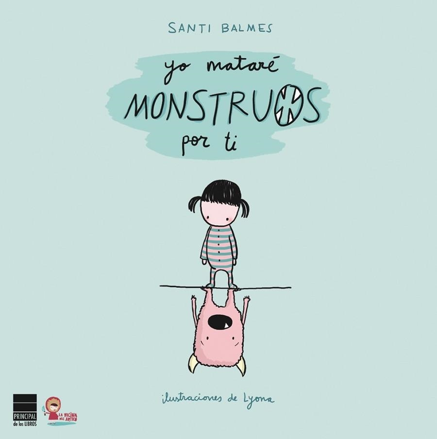 Yo mataré monstruos por ti | 9788493897888 | Balmes, Santi | Llibres.cat | Llibreria online en català | La Impossible Llibreters Barcelona