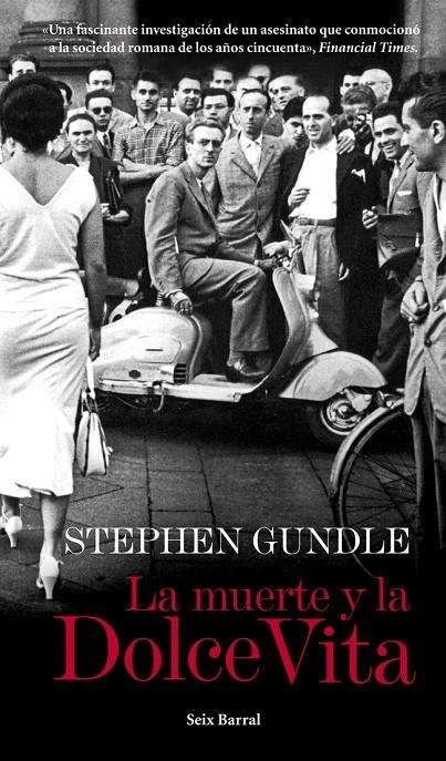 La muerte de la Dolce Vita | 9788432209710 | Gundle, Stephen | Llibres.cat | Llibreria online en català | La Impossible Llibreters Barcelona