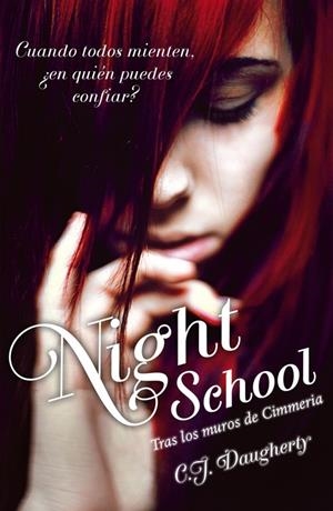 Night school. Tras los muros de Cimmeria | 9788420411750 | Daugerthy, C.J. | Llibres.cat | Llibreria online en català | La Impossible Llibreters Barcelona