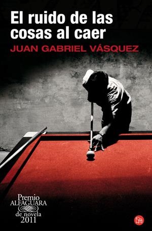 EL RUIDO DE LAS COSAS AL CAER  | 9788466325967 | VASQUEZ VELANDIA, JUAN GABRIEL | Llibres.cat | Llibreria online en català | La Impossible Llibreters Barcelona