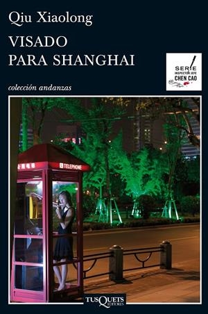 VISADO PARA SHANGHAI | 9788483834190 | XIAOLONG, QIU | Llibres.cat | Llibreria online en català | La Impossible Llibreters Barcelona