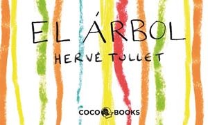 El árbol. Un mini film para colorear | 9788493962173 | Tullet, Herve | Llibres.cat | Llibreria online en català | La Impossible Llibreters Barcelona