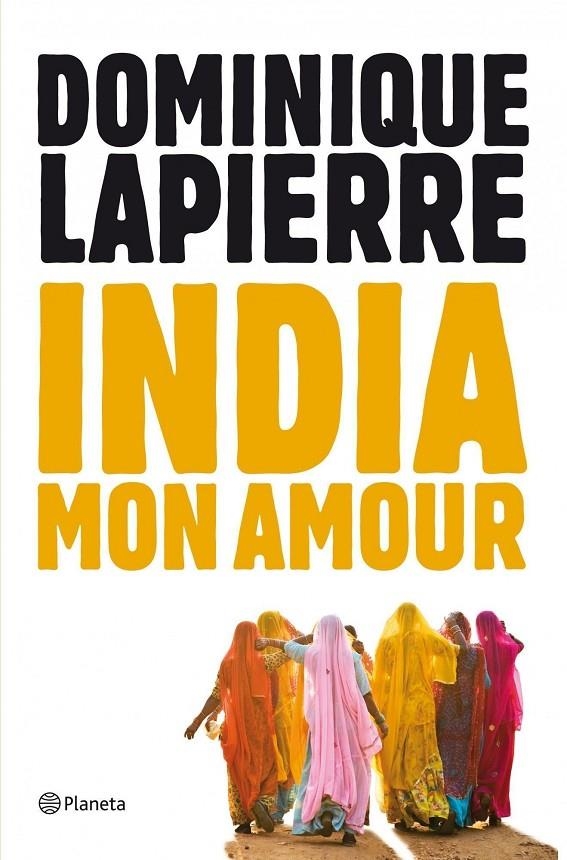 India, mon amour | 9788408004066 | Lapierre, Dominique | Llibres.cat | Llibreria online en català | La Impossible Llibreters Barcelona