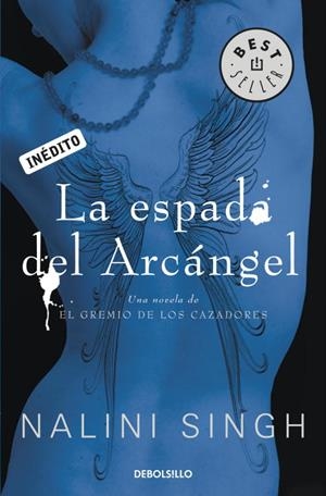 La espada del arcangel | 9788499897899 | Singh, Nalini | Llibres.cat | Llibreria online en català | La Impossible Llibreters Barcelona