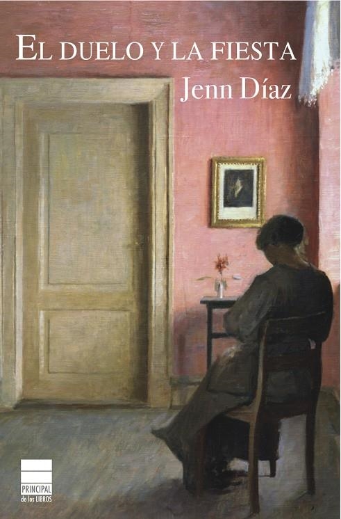 El duelo y la fiesta | 9788493897871 | Díaz, Jenn | Llibres.cat | Llibreria online en català | La Impossible Llibreters Barcelona