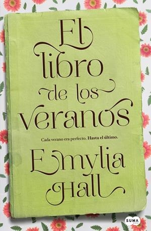 EL LIBRO DE LOS VERANOS | 9788483654026 | EMYLIA HALL | Llibres.cat | Llibreria online en català | La Impossible Llibreters Barcelona