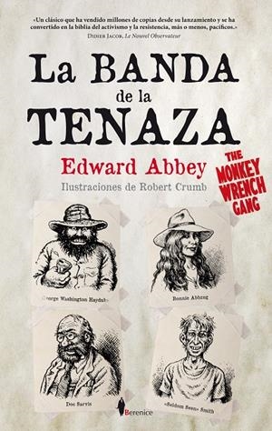 La banda de la tenaza | 9788415441113 | Abbey, Edward | Llibres.cat | Llibreria online en català | La Impossible Llibreters Barcelona