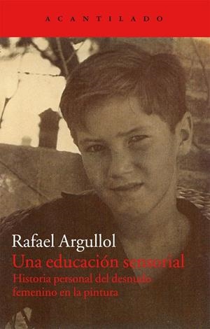 UNA EDUCACION SENSORIAL AC-251 | 9788415277828 | ARGULLOL, RAFAEL | Llibres.cat | Llibreria online en català | La Impossible Llibreters Barcelona