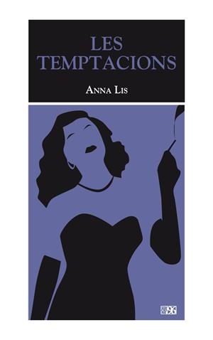 Les Temptacions | 9788492763696 | Lis Giménez, Anna | Llibres.cat | Llibreria online en català | La Impossible Llibreters Barcelona