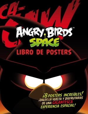 ANGRY BIRDS SPACE. LIBRO DE POSTERS | 9788420403519 | ROVIO ENTERTAINMENT OY | Llibres.cat | Llibreria online en català | La Impossible Llibreters Barcelona