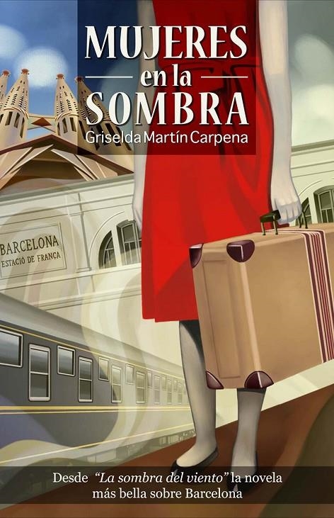 MUJERES EN LA SOMBRA | 9788493600655 | MARTIN CARPENA, GRISELDA | Llibres.cat | Llibreria online en català | La Impossible Llibreters Barcelona