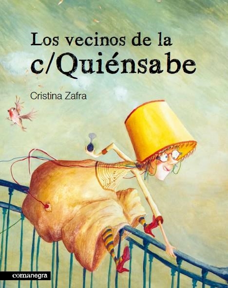 Los vecinos de la c/ Quiénsabe | 9788415097037 | Zafra Vizcaíno, Cristina | Llibres.cat | Llibreria online en català | La Impossible Llibreters Barcelona
