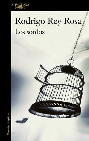 LOS SORDOS | 9788420403182 | REY ROSA, RODRIGO | Llibres.cat | Llibreria online en català | La Impossible Llibreters Barcelona