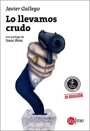 Lo llevamos crudo | 9788415589044 | Gallego, Javier | Llibres.cat | Llibreria online en català | La Impossible Llibreters Barcelona