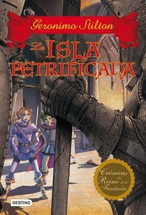 La isla petrificada | 9788408007524 | Stilton, Geronimo | Llibres.cat | Llibreria online en català | La Impossible Llibreters Barcelona