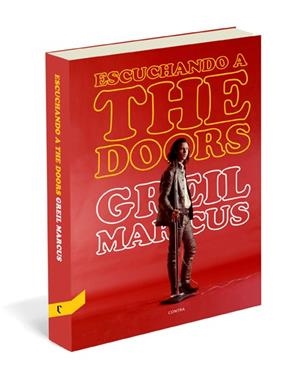 ESCUCHANDO A THE DOORS | 9788493985066 | MARCUS, GREIL | Llibres.cat | Llibreria online en català | La Impossible Llibreters Barcelona
