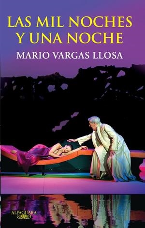 Las mil y una noches | 9788420405087 | Vargas Llosa, Mario | Llibres.cat | Llibreria online en català | La Impossible Llibreters Barcelona