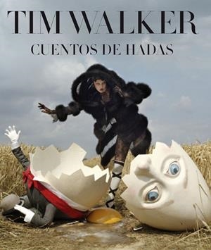 Tim Walker. Cuentos de hadas | 9788497858885 | AA. VV. | Llibres.cat | Llibreria online en català | La Impossible Llibreters Barcelona