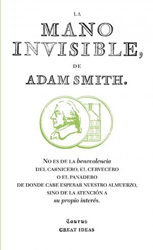 LA MANO INVISIBLE (GI) | 9788430601011 | Smith, Adam | Llibres.cat | Llibreria online en català | La Impossible Llibreters Barcelona