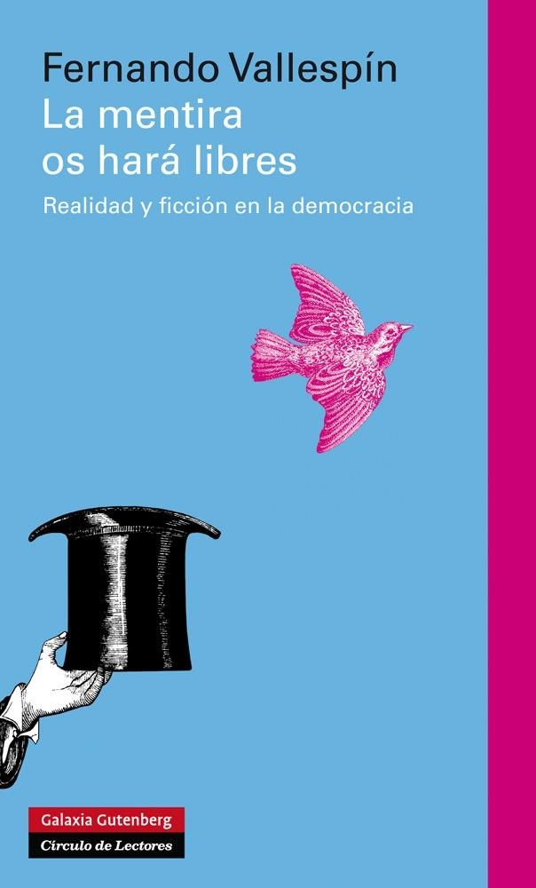 MENTIRA OS HARA LIBRES | 9788481099768 | VALLESPIN, FERNANDO | Llibres.cat | Llibreria online en català | La Impossible Llibreters Barcelona