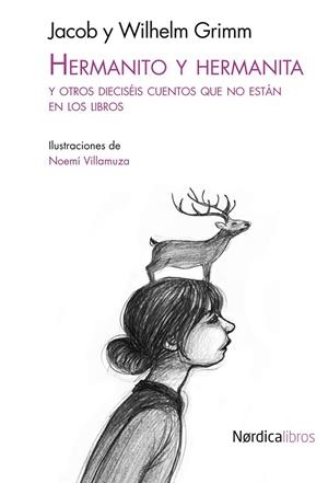Hermanito y Hermanita.Y otros dieciséis cuentos que no están en los libros | 9788415717041 | Grimm, Jacob/Grimm, Wilhelm | Llibres.cat | Llibreria online en català | La Impossible Llibreters Barcelona