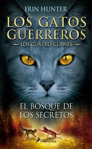 Los gatos guerreros. Los cuatro clanes | 9788498384840 | Hunter, Erin | Llibres.cat | Llibreria online en català | La Impossible Llibreters Barcelona