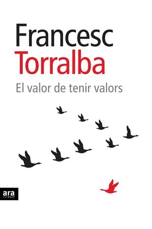 El valor de tenir valors | 9788415224761 | Torralba, Francesc | Llibres.cat | Llibreria online en català | La Impossible Llibreters Barcelona