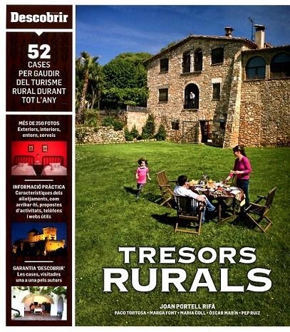 Tresors rurals. 52 cases per gaudir durant tot l'any | 9788461587155 | Portell, Joan | Llibres.cat | Llibreria online en català | La Impossible Llibreters Barcelona