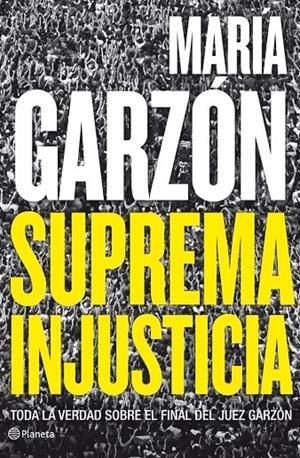 Suprema injusticia | 9788408009108 | Maria Garzón  | Llibres.cat | Llibreria online en català | La Impossible Llibreters Barcelona