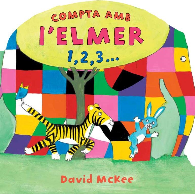 Compta amb l'Elmer 1,2,3... | 9788448833022 | McKee, David | Llibres.cat | Llibreria online en català | La Impossible Llibreters Barcelona