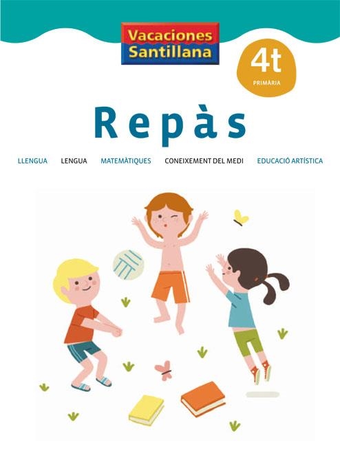 VACACIONES SANTILLANA 4 PRIMARIA REPAS | 9788484355755 | Varios autores | Llibres.cat | Llibreria online en català | La Impossible Llibreters Barcelona