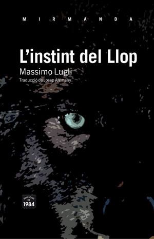 L'instint del llop | 9788492440818 | Lugli, Massimo | Llibres.cat | Llibreria online en català | La Impossible Llibreters Barcelona