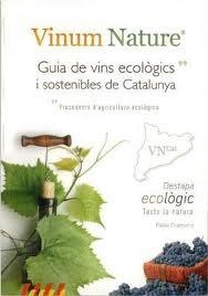 Vinum nature. Guia de vins ecològics i sostenibles de Catalunya | 9788493863005 | Chamorro Lorenzo, Pablo | Llibres.cat | Llibreria online en català | La Impossible Llibreters Barcelona