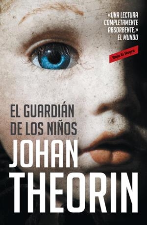 El guardián de los niños | 9788439725800 | THEORIN,JOHAN | Llibres.cat | Llibreria online en català | La Impossible Llibreters Barcelona