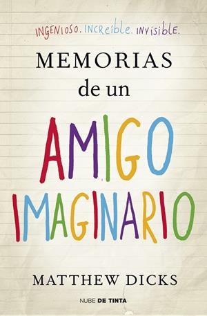 Memorias de un amigo imaginario | 9788415594000 | DICKS,MATTHEW | Llibres.cat | Llibreria online en català | La Impossible Llibreters Barcelona