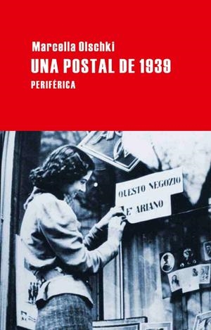 Una postal de 1939 | 9788492865550 | Olschki, Marcella | Llibres.cat | Llibreria online en català | La Impossible Llibreters Barcelona