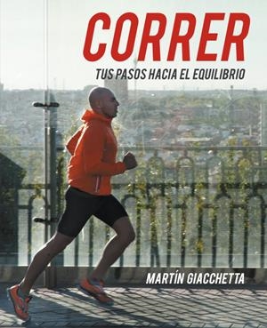 Correr | 9788425347948 | GIACCHETTA,MARTIN | Llibres.cat | Llibreria online en català | La Impossible Llibreters Barcelona