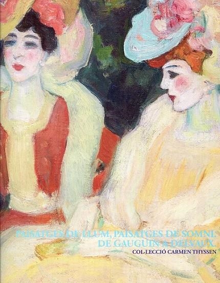 Paisatges de llum paisatges de somni. De Gauguin a Delvaux  | 9788493859329 | Diversos | Llibres.cat | Llibreria online en català | La Impossible Llibreters Barcelona