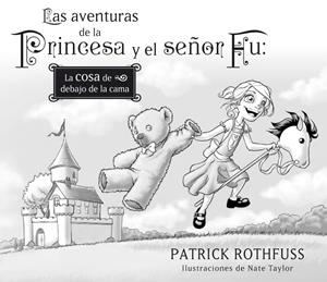 Las aventuras de la Princesa y el señor Fu | 9788401353420 | ROTHFUSS,PATRICK/TAYLOR,NATE | Llibres.cat | Llibreria online en català | La Impossible Llibreters Barcelona
