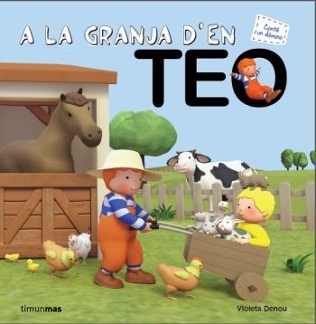 A la granja d'en Teo | 9788499329482 | Denou, Violeta | Llibres.cat | Llibreria online en català | La Impossible Llibreters Barcelona