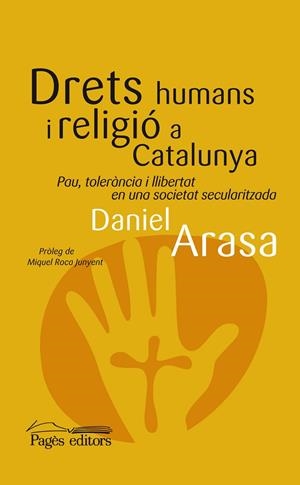 Drets humans i religió a Catalunya | 9788499752587 | Arasa Favà, Daniel | Llibres.cat | Llibreria online en català | La Impossible Llibreters Barcelona
