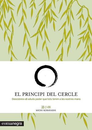 El principi del cercle | 9788415097518 | Kobayashi, Michi | Llibres.cat | Llibreria online en català | La Impossible Llibreters Barcelona