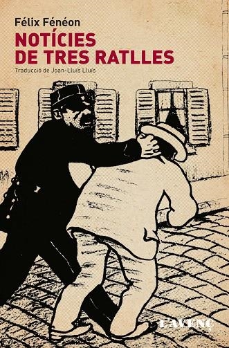 Notícies de tres ratlles | 9788488839633 | Fénéon, Félix | Llibres.cat | Llibreria online en català | La Impossible Llibreters Barcelona
